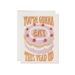 Eat This Year Up Birthday Card