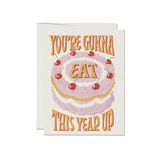 Eat This Year Up Birthday Card