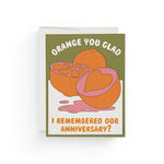 JONES + CO Orange You Glad anniversary card with orange fruit illustration and heart detail on recycled paper.