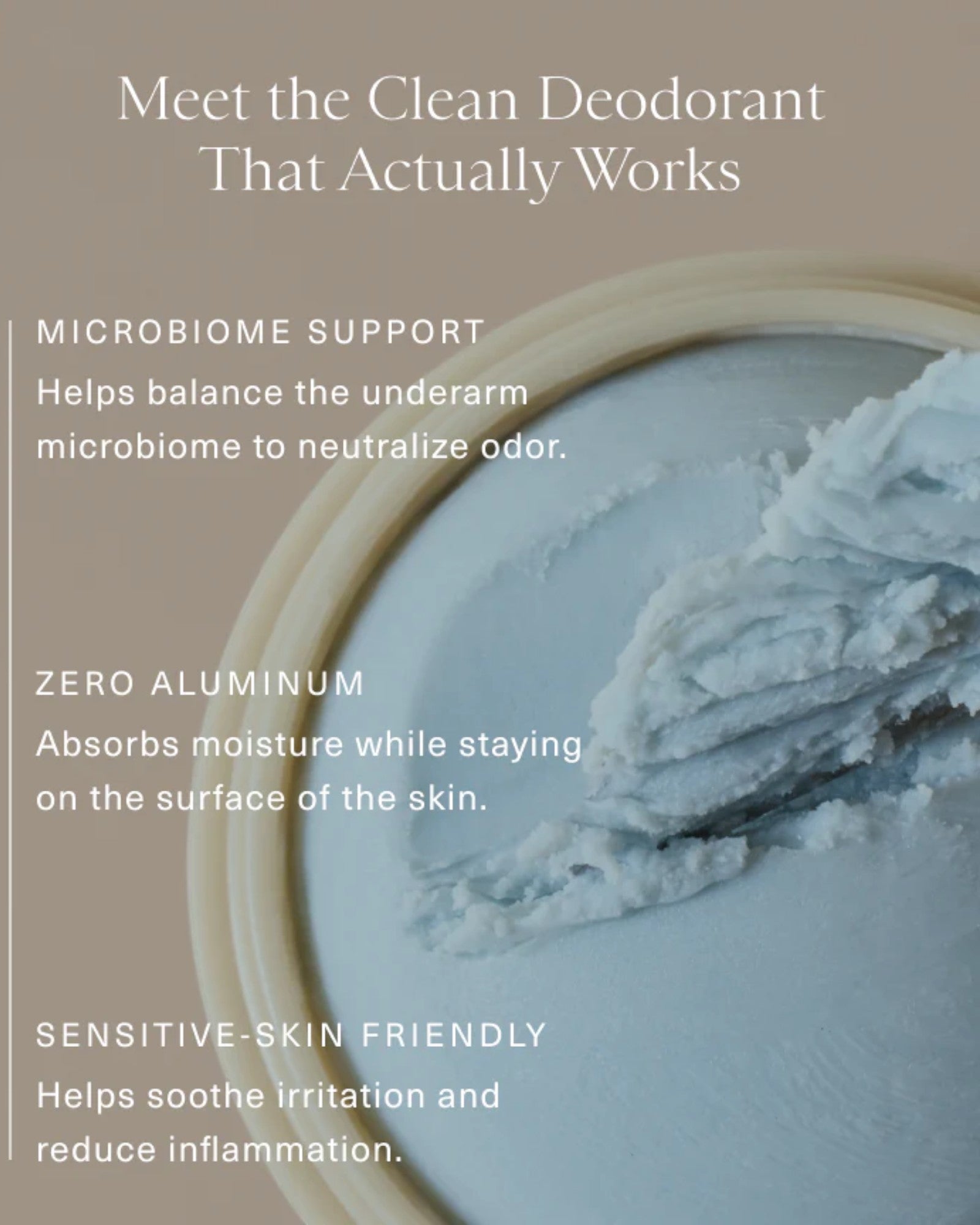 JONES + CO Microbiome Balancing Deodorant in a light blue, creamy texture. Aluminum-free formula.