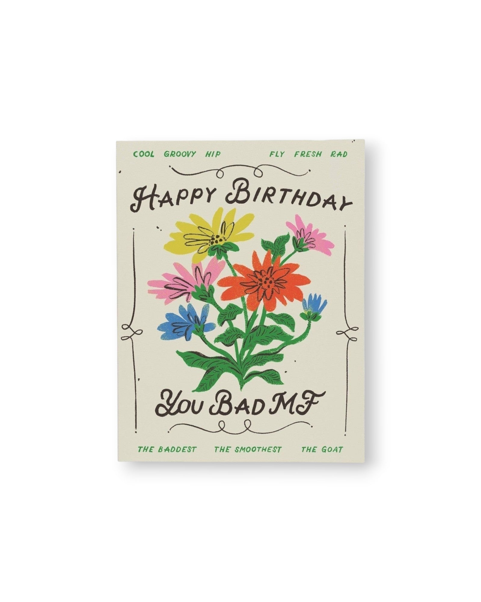 JONES + CO The Baddest Birthday greeting card featuring colorful floral illustration on soft white recycled paper.
