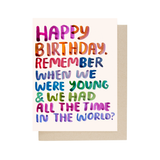 People I've Loved Remember When Birthday Card