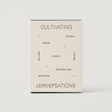Cultivating Conversations Card Deck