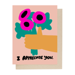 People I've Loved I Appreciate You Card