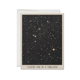 One In A Trillion Friendship Card